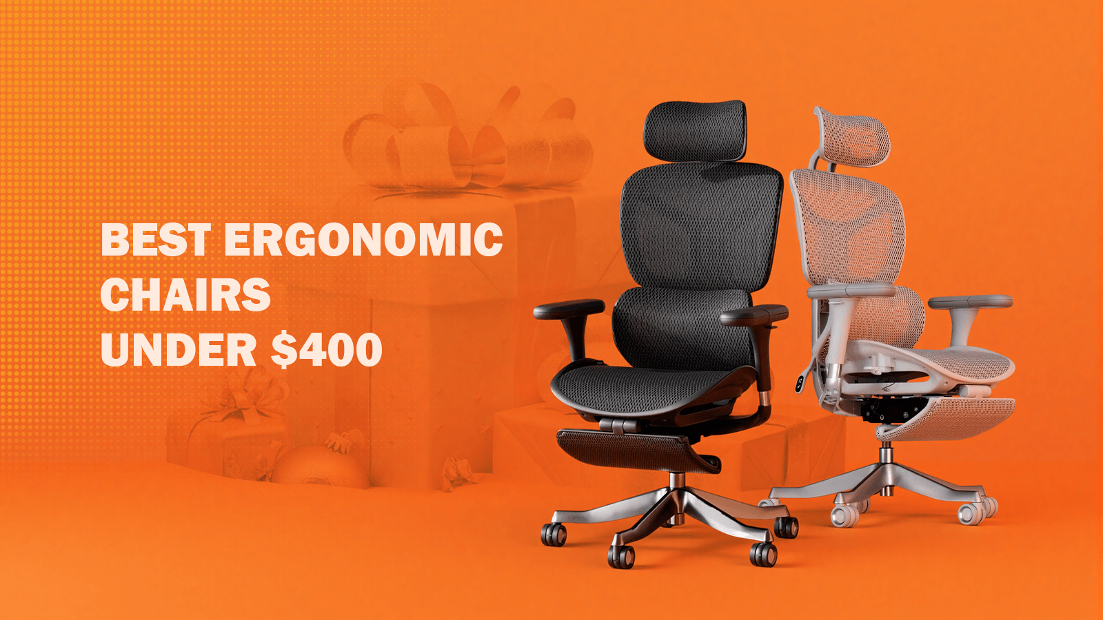 Best Ergonomic Chairs Under $400: Why Welax Is the Best Value for Everyday Comfort